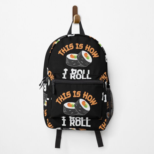 Item preview, This Is How I Roll - Sushi Rolls designed and sold by TheInkElephant.