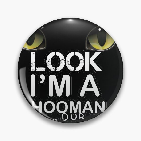 Item preview, look I'm a hooman funny cat designed and sold by Yassineea65.