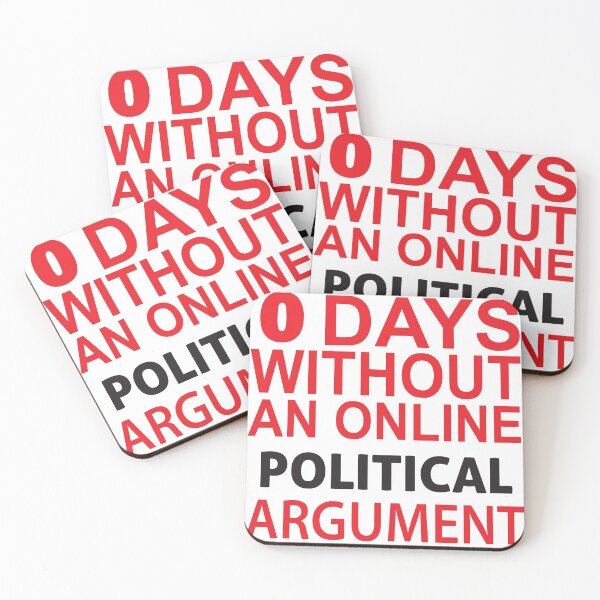 Item preview, 0 Days Without an online political argument designed and sold by Dentalism.