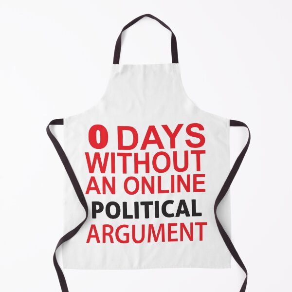Item preview, 0 Days Without an online political argument designed and sold by Dentalism.
