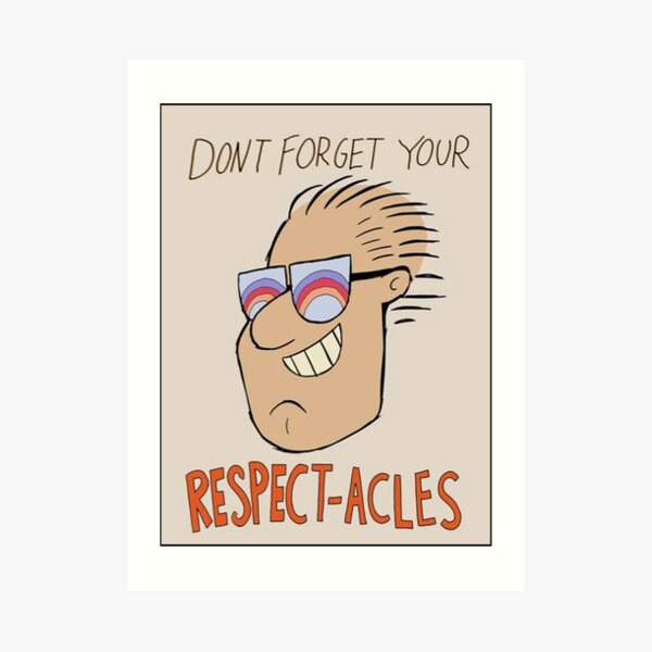 Respectacles Art Print