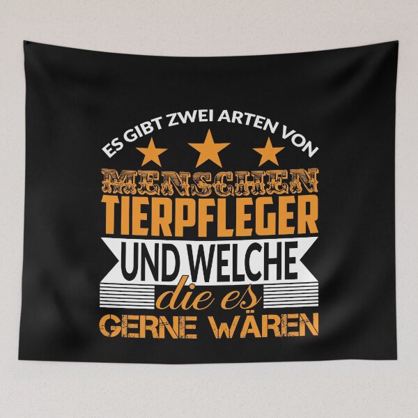 Item preview, ES GIBT ZWEI ARTEN VON MENSCHEN TIERPFLEGER designed and sold by Spirit-Designs.
