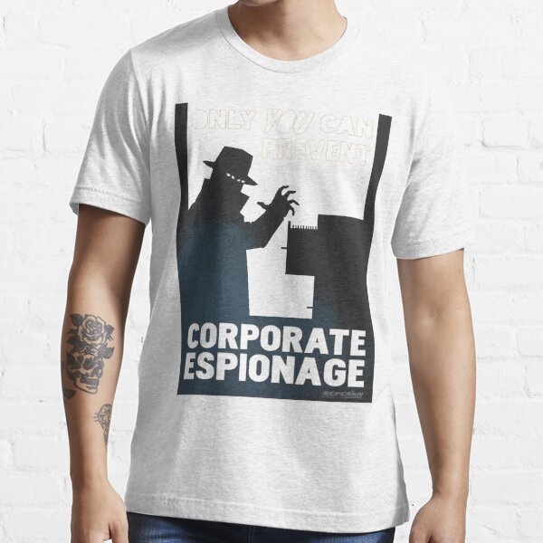 Only You Prevent Espionage " Essential T-Shirt for Sale by c-moreea |