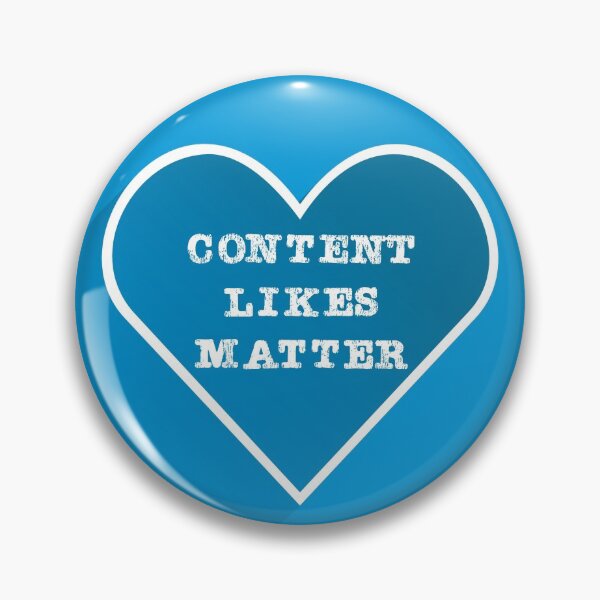 Item preview, Content Creator Quotes: Content Likes Matter (Heart) designed and sold by GraffitiSoup.