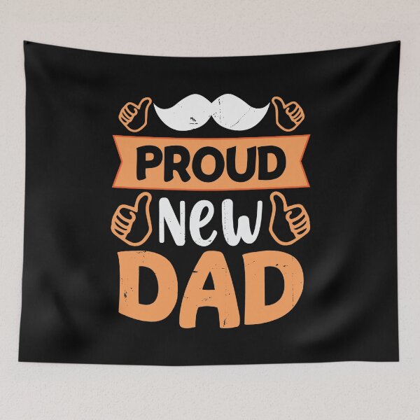 Item preview, Proud New Dad designed and sold by Printoweb.