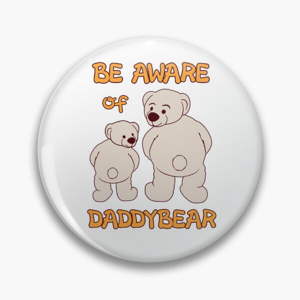 Item preview, Dad teddy gift father and son be aware daddybear designed and sold by Sellery-GbR.