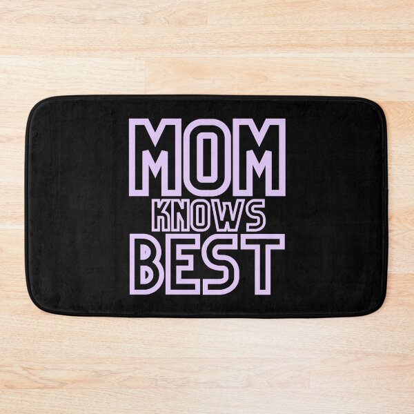 Item preview, Mom Knows Best designed and sold by GleamingGiant.