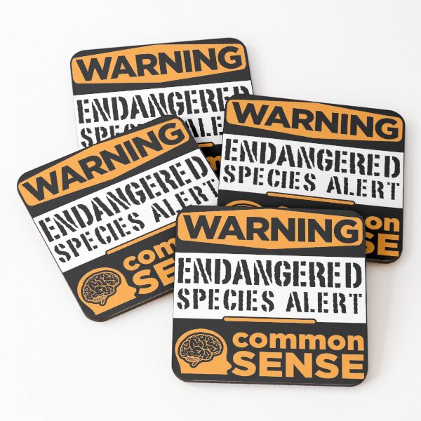 Item preview, Endangered Species Alert Common Sense designed and sold by maximusdoom.