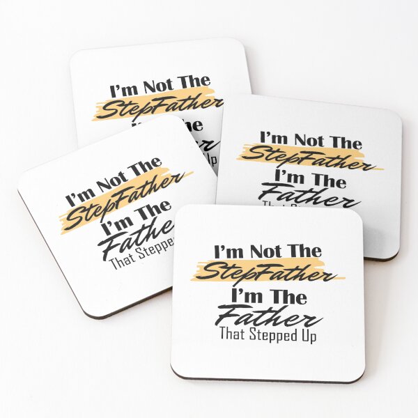 Item preview, I'm Not The Step Father ,Stepped Up ,Fathers Day Gifts designed and sold by oussimakh.