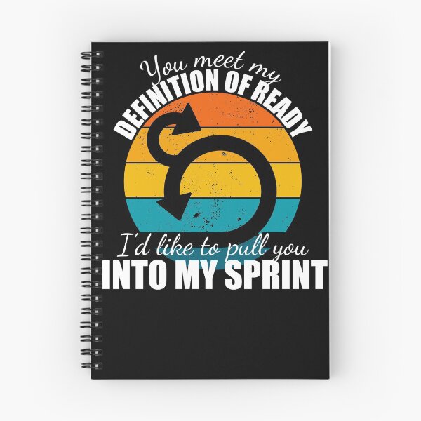 Item preview, Funny Agile Shirt - You Meet My Definition of Ready I'd Like To Pull You Into My Sprint designed and sold by dreammerchant.