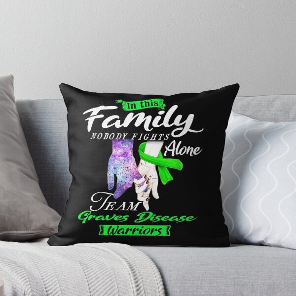 Item preview, In This Family Nobody Fights Alone Team Graves Disease Warrior designed and sold by deputylove.