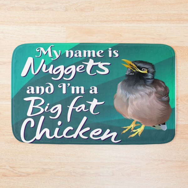 Item preview, My name is Nuggets and I'm a big fat chicken! designed and sold by Nuggetsthemynah.