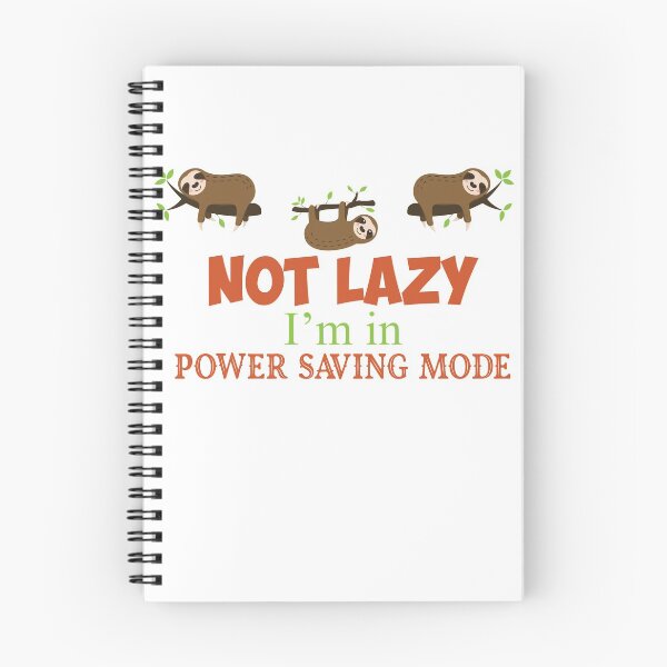 Item preview, Not lazy I'm in power saving mode designed and sold by pnkpopcorn.