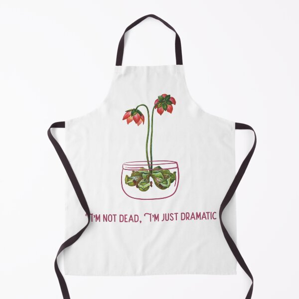 Item preview, Im Not Dead Im Just Dramatic Plant designed and sold by MichaelRhodes.