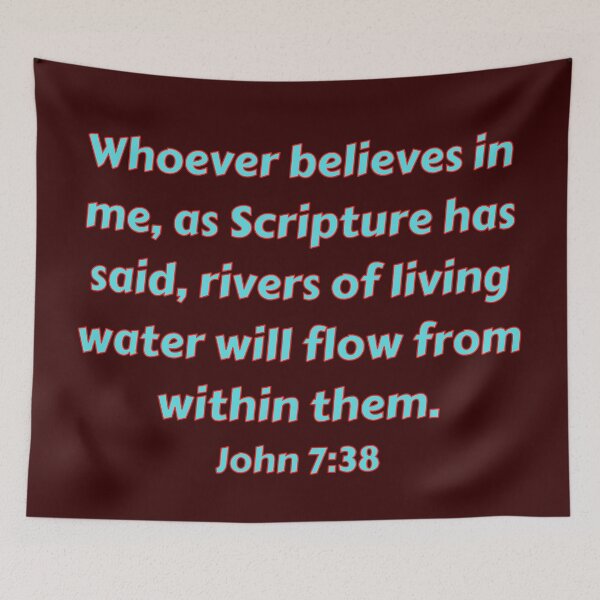 Item preview, Bible Verse John 7:38 designed and sold by Prayingwarrior.