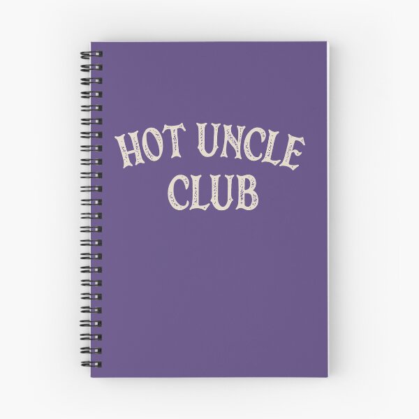 Item preview, Hot Uncle Club designed and sold by HappySchnapper.