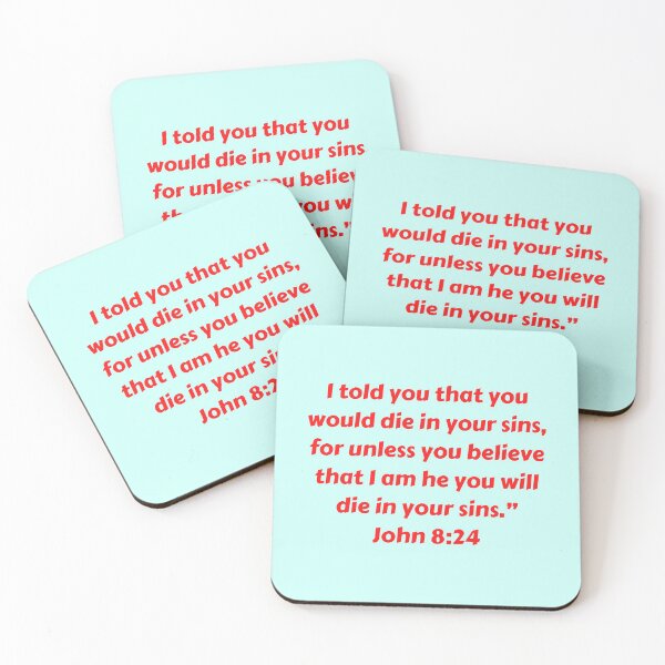 Item preview, Bible Verse John 8:24 designed and sold by Prayingwarrior.