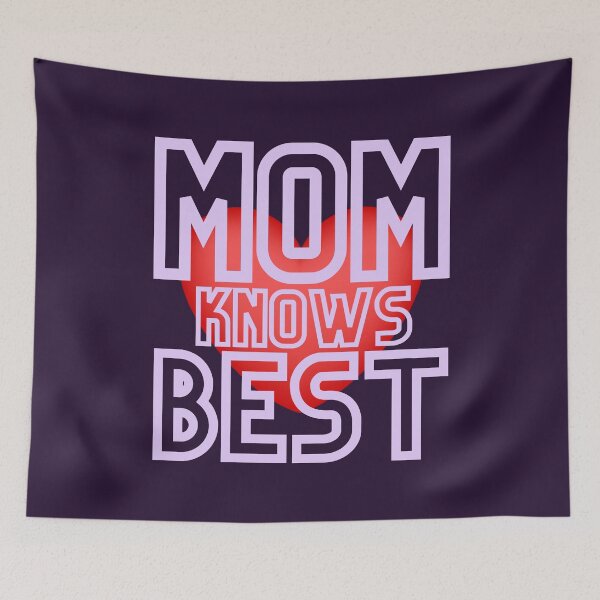 Item preview, Mom Knows Best designed and sold by GleamingGiant.