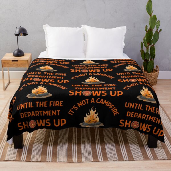 Item preview,  Its Not A Campfire Until The Fire Dept Shows Up  designed and sold by WoodburyLake.