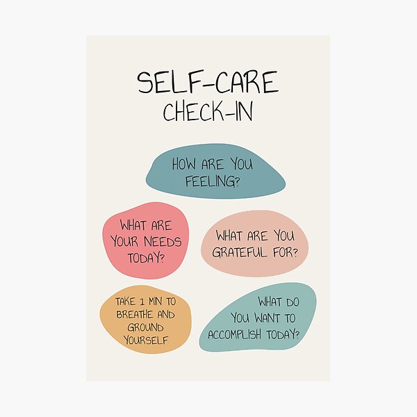 Self Care Check In Self Love Mental Health Wellbeing Therapist Office School Counselor Corner Wellness Art Therapy Tool Emotional Intelligence Self Awareness Photographic Print