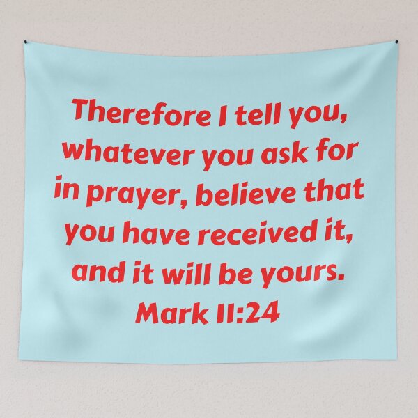 Item preview, Bible Verse Mark 11:24 designed and sold by Prayingwarrior.