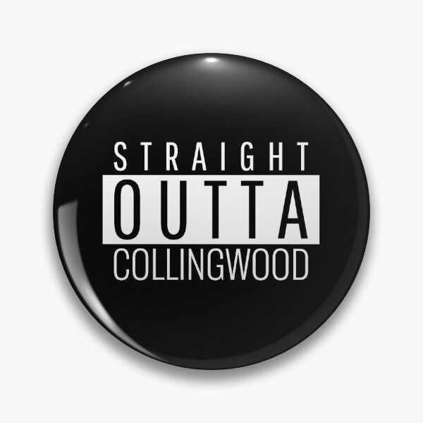 Item preview, Straight Outta Collingwood  designed and sold by Teelogic.