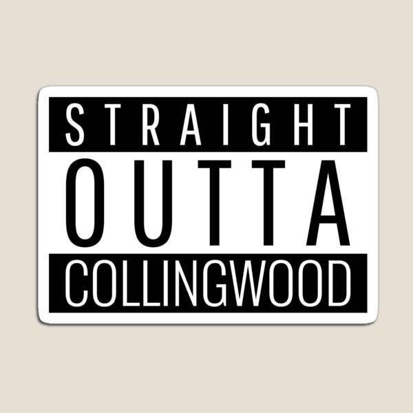 Item preview, Straight Outta Collingwood  designed and sold by Teelogic.
