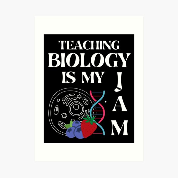 biology-teacher-sayings-art-prints-redbubble