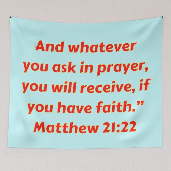Item preview, Bible Verse Matthew 21:22 designed and sold by Prayingwarrior.