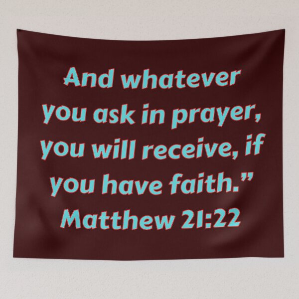 Item preview, Bible Verse Matthew 21:22 designed and sold by Prayingwarrior.