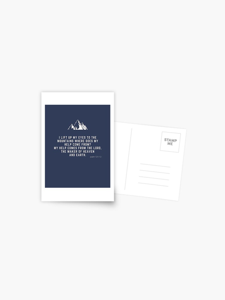 My Help Comes From The Lord {Postcard} My Help Comes From The Lord {Postcard}