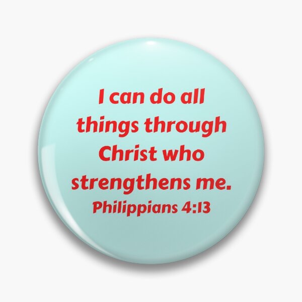 Artikelvorschau, Bibelvers Philipper 4:13 entworfen und verkauft von Prayingwarrior.