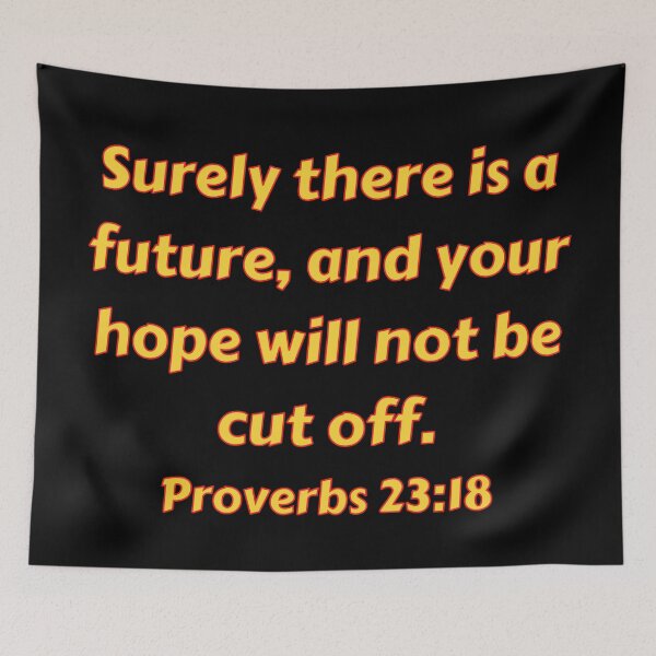 Item preview, Bible Verse Proverbs 23:18 designed and sold by Prayingwarrior.