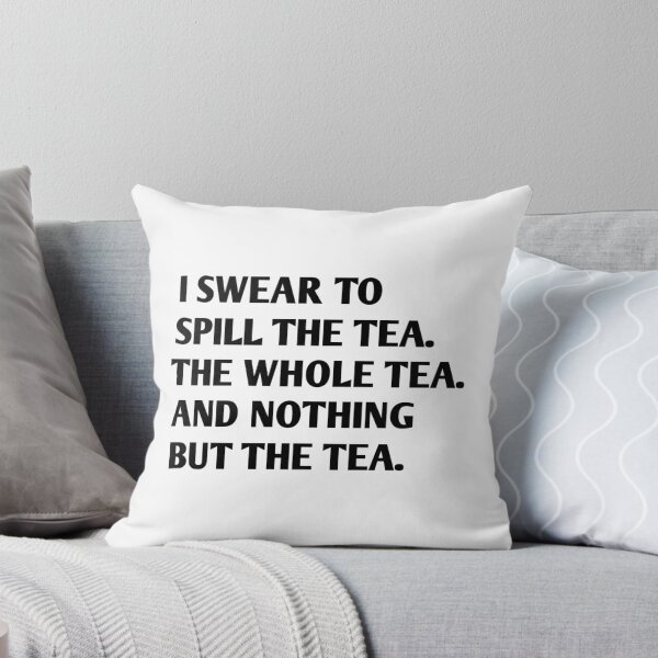 Item preview, I Swear To Spill The Tea Funny Saying  designed and sold by Tema EL.