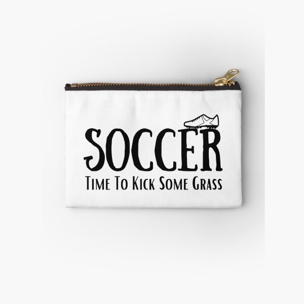 Item preview, Soccer Time To Kick Some Grass | Funny Soccer designed and sold by Presto Prints Design.