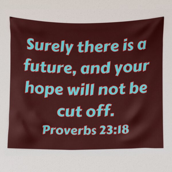 Item preview, Bible Verse Proverbs 23:18 designed and sold by Prayingwarrior.