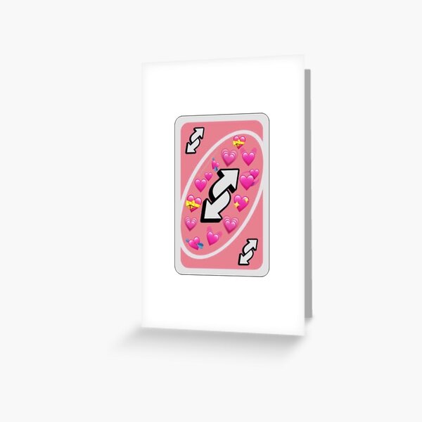 Wholesome Uno Reverse Card | Greeting Card
