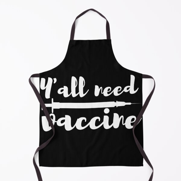 Item preview, Yall Need Vaccine White Text designed and sold by SweetAndSpice.