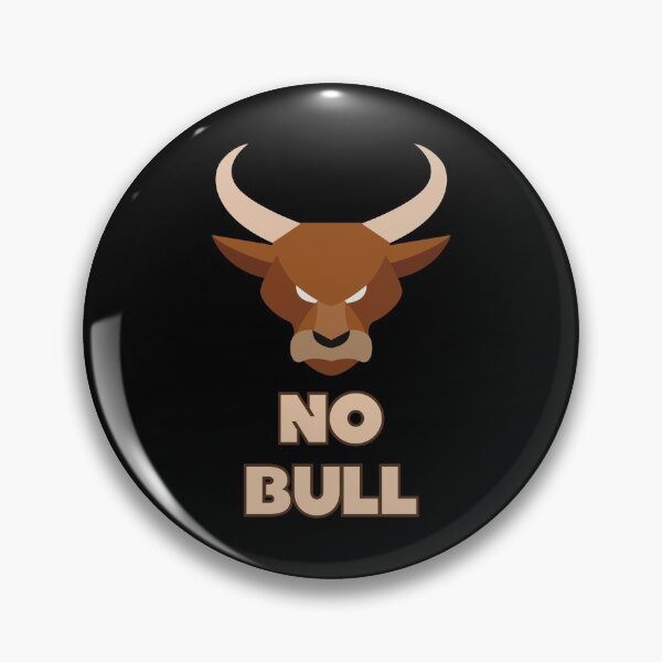 Item preview, No Bull designed and sold by Rusty-Gate98.