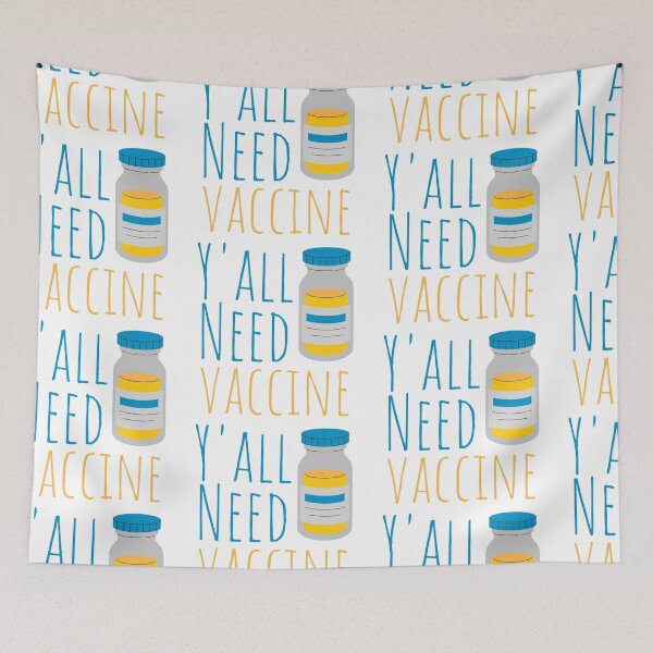 Item preview, Yall Need Vaccine Blue and Yellow designed and sold by SweetAndSpice.