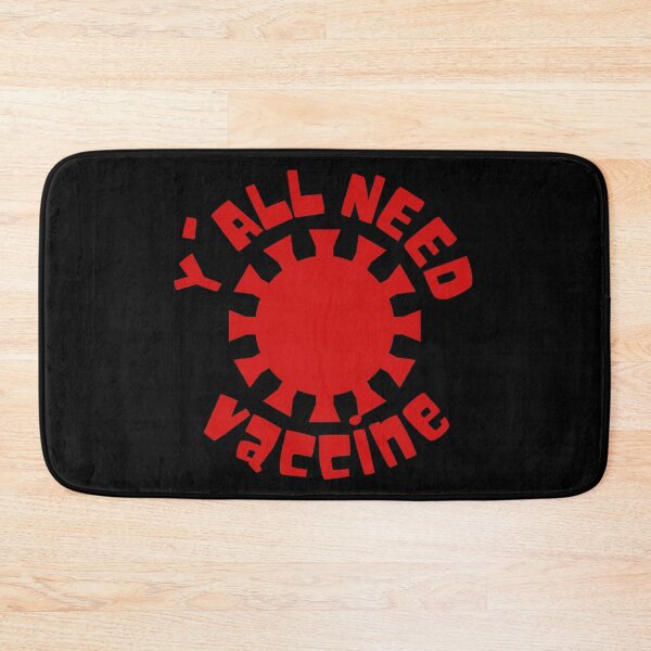 Item preview, Yall Need Vaccine Red Virus Design designed and sold by SweetAndSpice.