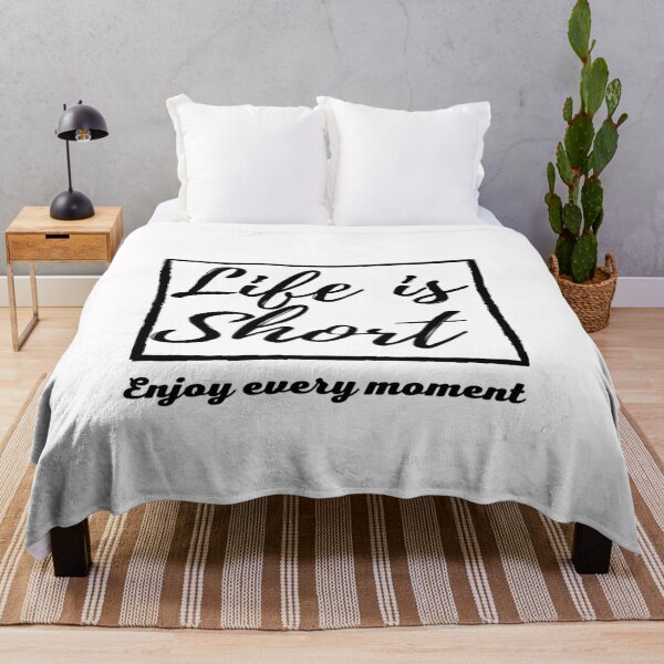 Item preview, Life is short enjoy every moment designed and sold by John-merou.