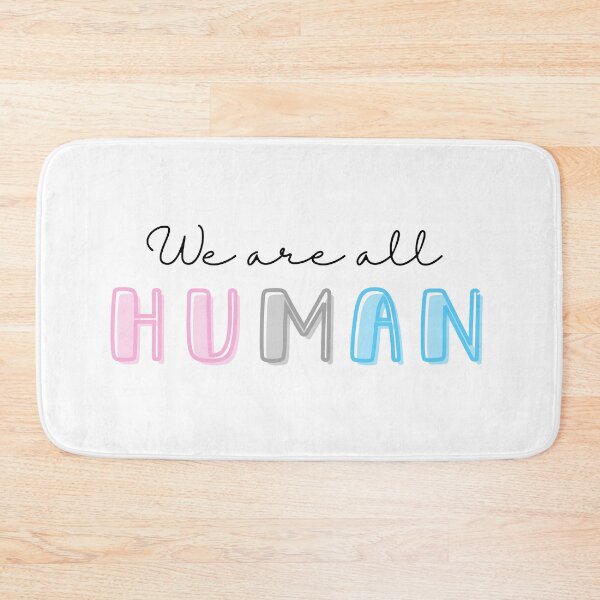 Item preview, We Are All Human - Trans Pride designed and sold by myqueercloset.