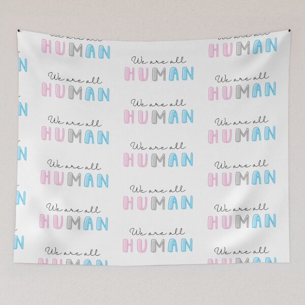 Item preview, We Are All Human - Trans Pride designed and sold by myqueercloset.