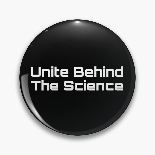Item preview, Unite Behind The Science designed and sold by Yeewen88.