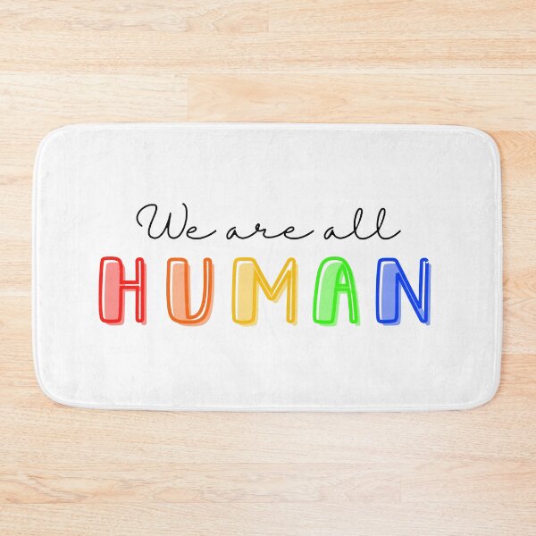 Item preview, We Are All Human - Rainbow Pride designed and sold by myqueercloset.