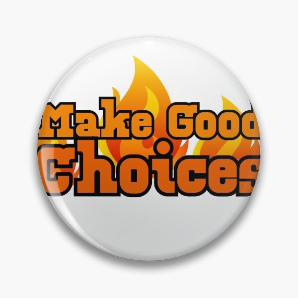 Item preview, Make Good Choices designed and sold by Ginny 168.