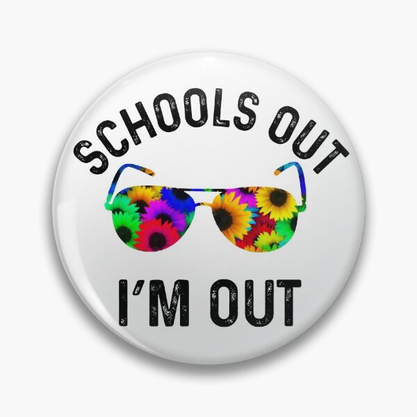Item preview, Schools Out Im Out designed and sold by UncleStuScience.