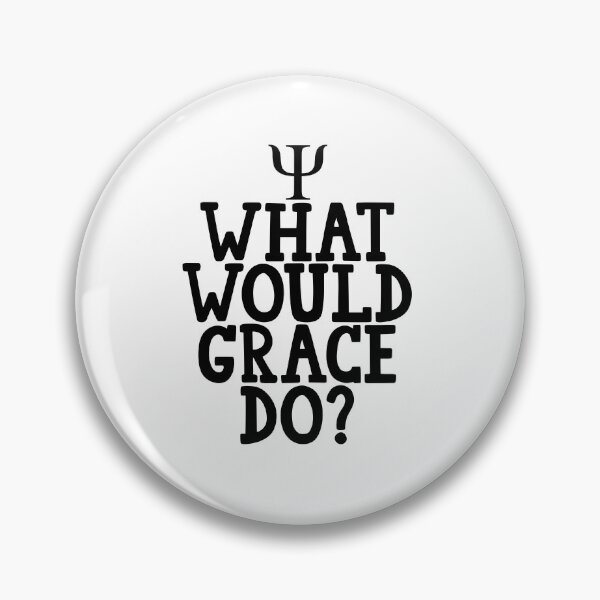 Item preview, What Would Grace Do? designed and sold by EvyStickersx.