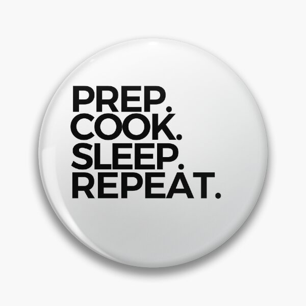 Item preview, Prep Cook Sleep Repeat designed and sold by araeesha0315.